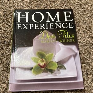 The Home Experience by Devi Titus and Marilyn Weiher